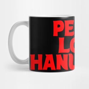 Peace Love Hanukkah Jewish Apparel Mug